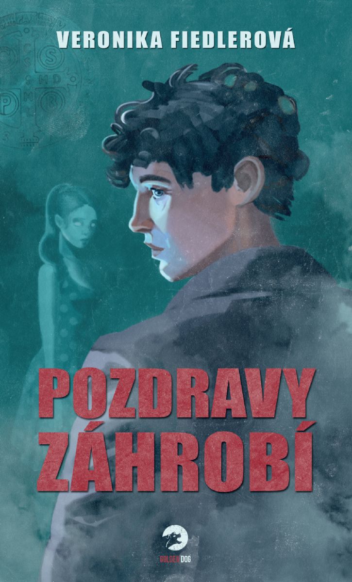 Knižní tip: Veronika Fiedlerová se představuje duchařskou detektivkou Pozdravy záhrobí