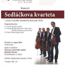 Koncert Sedláčkova kvarteta v rámci Letního barokního festivalu 2016